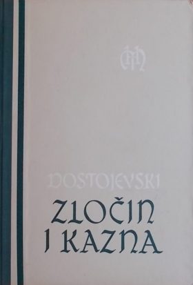 Dostojevski: Zločin i kazna