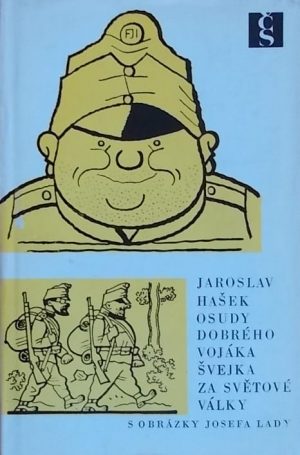 Hašek-Osudy dobreho vojaka Švejka za svetove valky