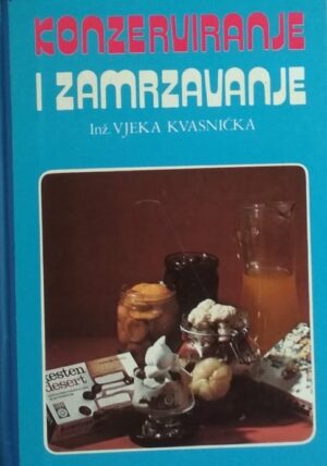 Kvasnička-Konzerviranje i zamrzavanje
