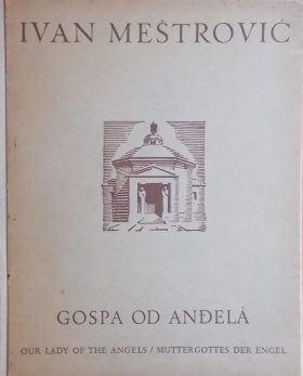 Mestrović-Gospa od Anđela