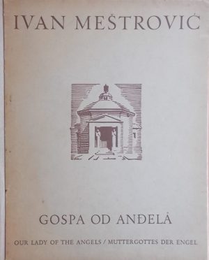 Mestrović-Gospa od Anđela