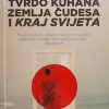 Murakami: Tvrdo kuhana Zemlja čudesa i kraj svijeta
