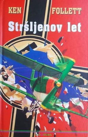 Follett: Stršljenov let