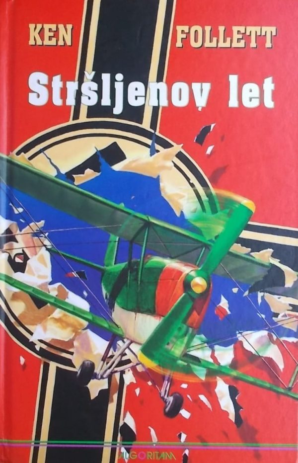 Follett: Stršljenov let
