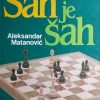Matanović-Šah je šah