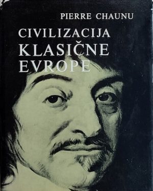 Chaunu: Civilizacija klasične Evrope