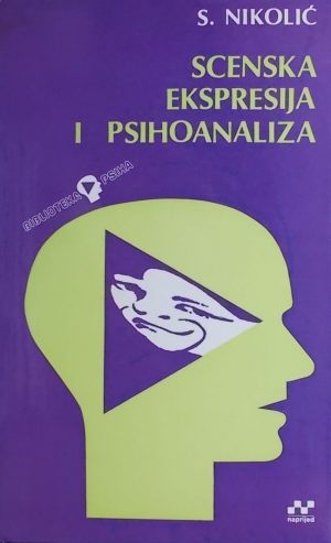 Nikolić-Scenska ekspresija i psihoanaliza
