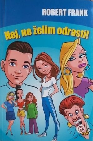 Frank-Hej ne želim odrasti