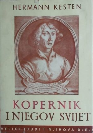 Kesten: Kopernik i njegov svijet
