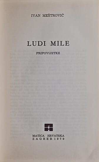 Meštrović: Ludi Mile