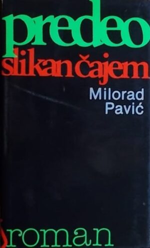 Pavić-Predeo slikan čajem