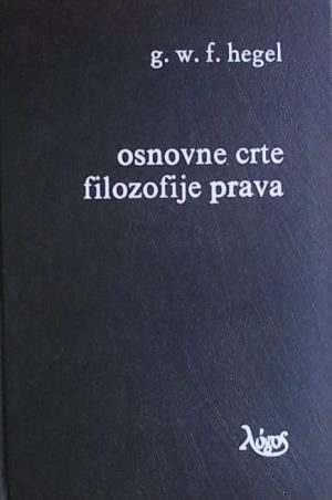 Hegel-Osnovne crte filozofije prava