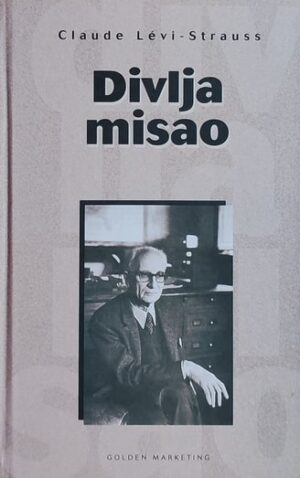 Levi-Strauss: Divlja misao