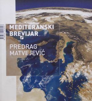Matvejević: Mediteranski brevijar