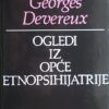 Devereux: Ogledi iz opće etnopsihijatrije