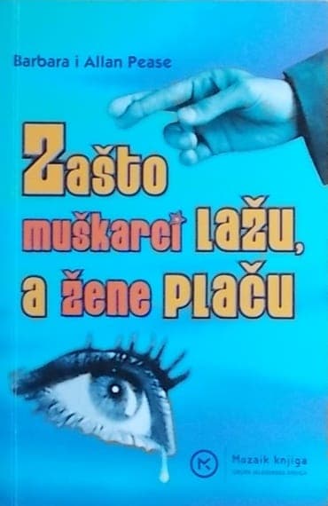 Pease-Zašto muškarci lažu a žene plaču