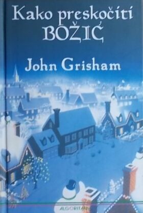 Grisham-Kako preskočiti Božić