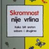 Ortner-Skromnost nije vrlina