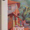 Selimović-Derviš i smrt