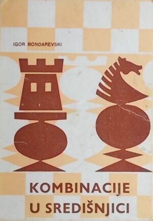 Bondarevski-Kombinacije u središnjici