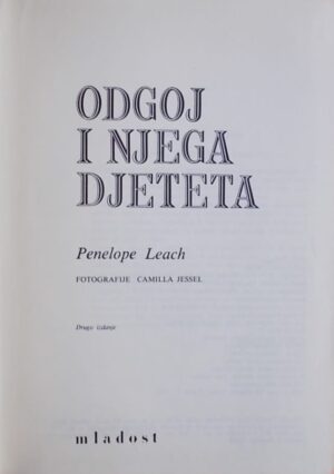 Leach: Odgoj i njega djeteta