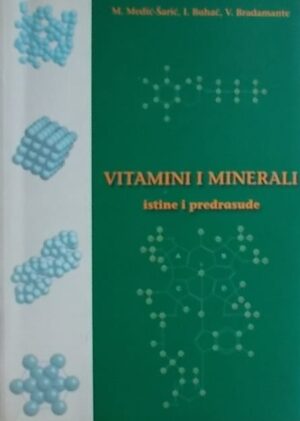 Medić-Šarić, Buhač, Bradamante: Vitamini i minerali: istine i predrasude