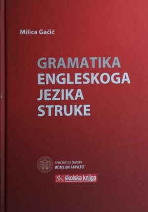 Gačić: Gramatika engleskoga jezika struke