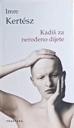Kertesz-Kadiš za nerođeno dijete