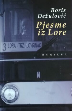 Dežulović: Pjesme iz Lore