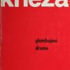 Krleža: Glembajevi: drame