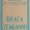 de Goncourt: Braća Zemganno