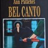 Pattchet-Bel canto