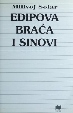Solar: Edipova braća i sinovi