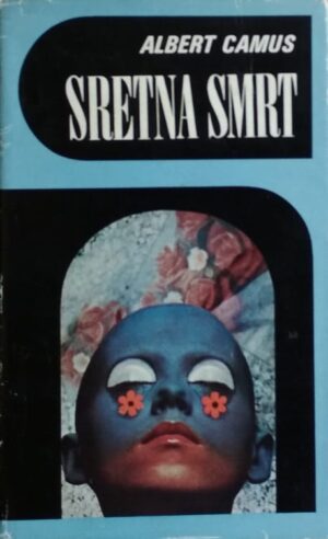 Camus: Sretna smrt