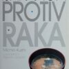 Kushi: Ishranom protiv raka