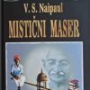 Naipaul-Mistični maser