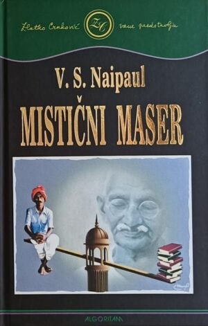 Naipaul-Mistični maser