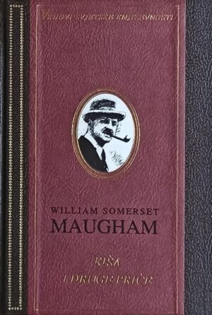Somerset Mugham: Kiša i druge priče