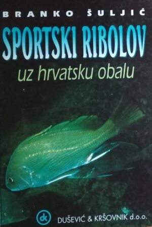 Šuljić: Sportski ribolov uz hrvatsku obalu
