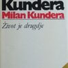 Kundera-Život je drugdje