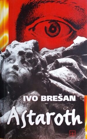 Brešan: Astaroth