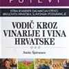 Špiranec: Vinski putevi