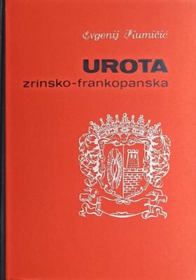 Kumičić: Urota Zrinsko-frankopanska