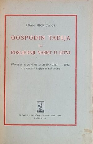 Mickiewicz: Gospodin Tadija ili posljednji nasrt u Litvi