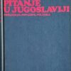 Banac-Nacionalno pitanje u Jugoslaviji