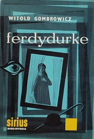 Gombrowicz: Ferdydurke
