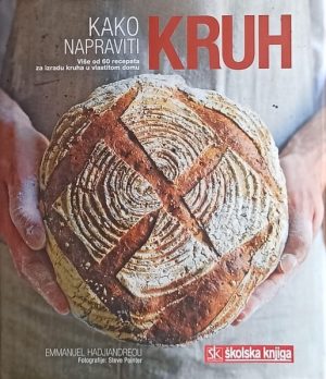 Hadjiandreou-Kako napraviti kruh