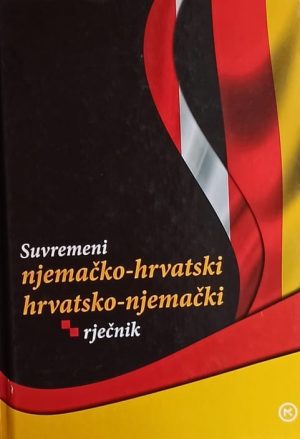 Suvremeni njemačko-hrvatski i hrvatsko-njemački rječnik