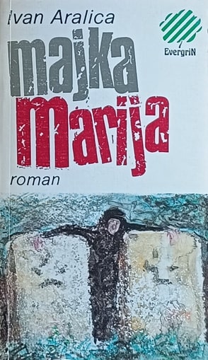 Aralica-Majka Marija