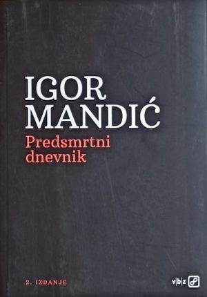 Mandić: Predsmrtni dnevnik